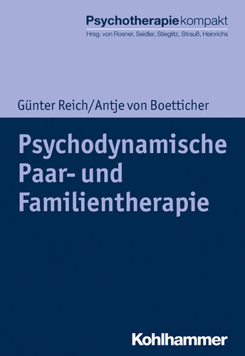 Psychodynamische Paar- und Familientherapie (Psychotherapie kompakt) (German Edition)