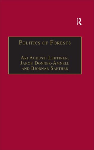 Politics of forests : northern forest-industrial regimes in the age of globalization