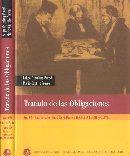 Tratado de las obligaciones T. 15 : Cuarta parte.