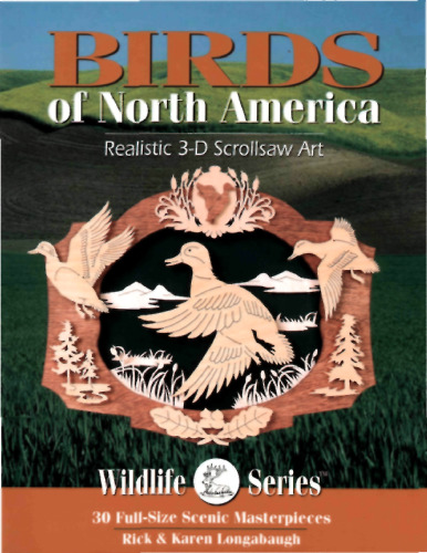 Birds of North America: Realistiс 3D Scrollsaw Art