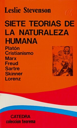 Siete teorias sobre la naturaleza humana