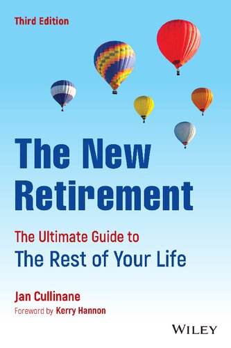 the New Retirement : The Ultimate Guide to the Rest of Your Life.