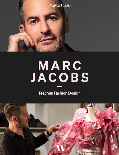 Marc Jacobs Teaches Fashion Design