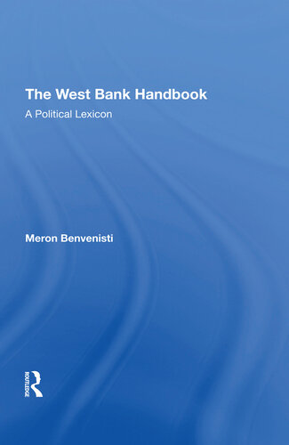 The West Bank Handbook: A Political Lexicon