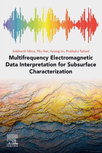 Multifrequency Electromagnetic Data Interpretation for Subsurface Characterization