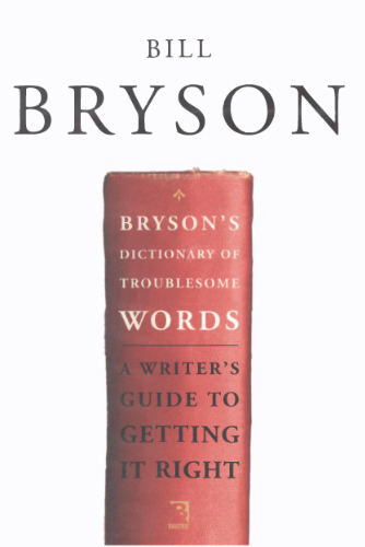 Bryson's Dictionary of Troublesome Words