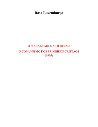 O socialismo e as igrejas: o comunismo dos primeiros cristãos