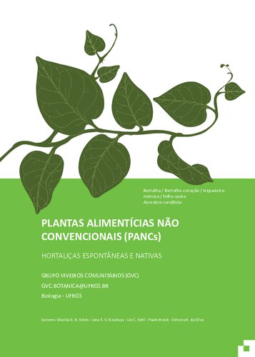 Guia prático de plantas alimentícias (comestíveis) não convencionais (PANC): hortaliças espontâneas e nativas