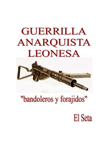 Guerrilla anarquista leonesa: 