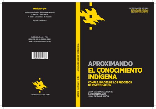 Aproximando el conocimiento indígena. Complejidades de los procesos de investigación