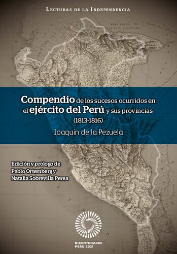 Compendio de los sucesos ocurridos en el ejército del Perú y sus provincias (1813-1816)