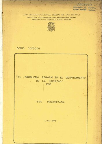 El problema agrario en el departamento de La Libertad (Perú). Tesis universitaria, 1932