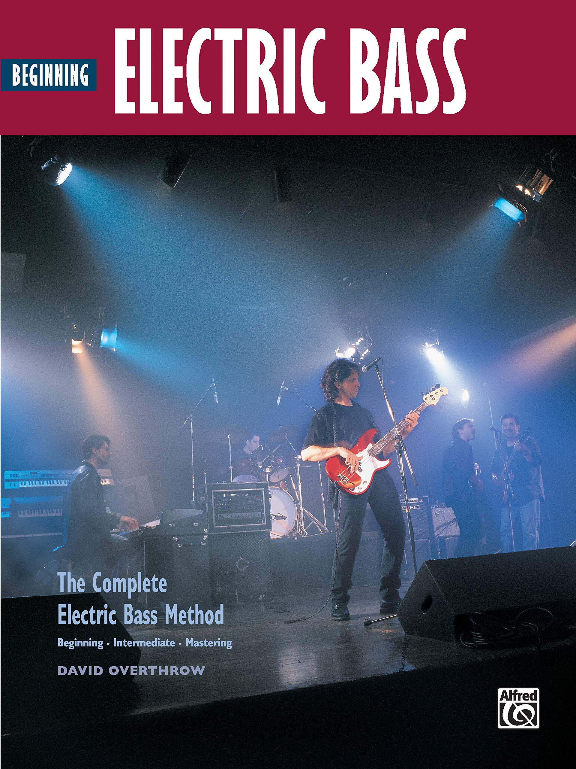 Complete Electric Bass Method: Beginning Electric Bass (Complete Method)