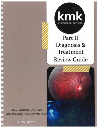 National Board of Examiners in Optometry (NBEO) Part Two (Diagnosis & Treatment) - KMK Board Review Guide (2014)