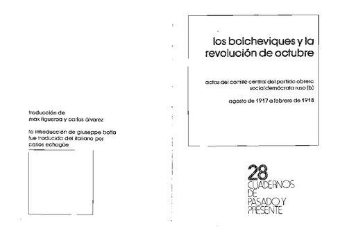 Los bolcheviques y la revolución de octubre: actas del comité central del partido obrero socialdemócrata ruso (b) - agosto de 1917 a febrero de 1918