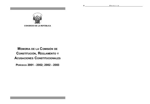 Memoria de la Comisión de Constitución, Reglamento y Acusaciones Constitucionales. Períodos 2001-2002; 2002-2003