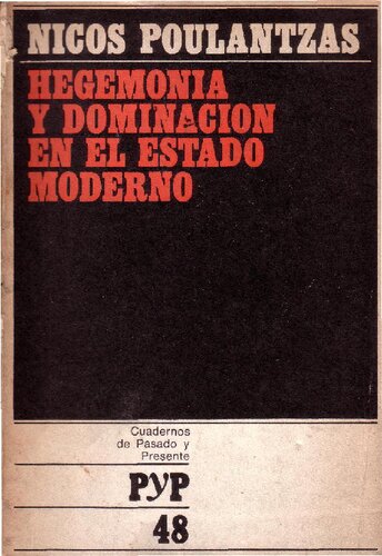 Hegemonía y dominación en el Estado Moderno