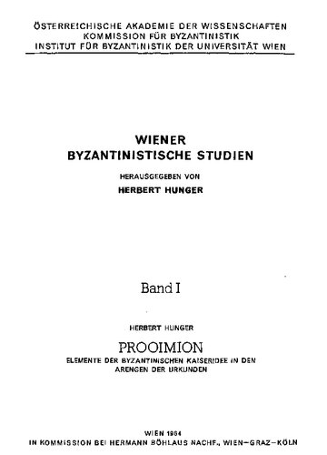 Prooimion. Elemente der byzantinischen Kaiseridee in den Arengen der Urkunden