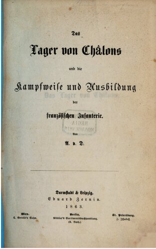 Das Lager von Châlons und die Kampfweise und Ausbildung der französischen Infanterie