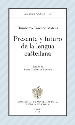 Presente y futuro de la lengua castellana