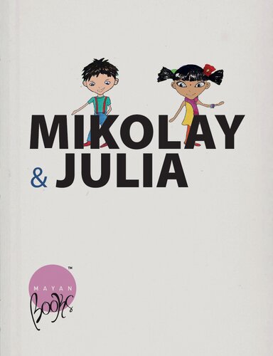 Mikolay and Julia Meet the Fairies