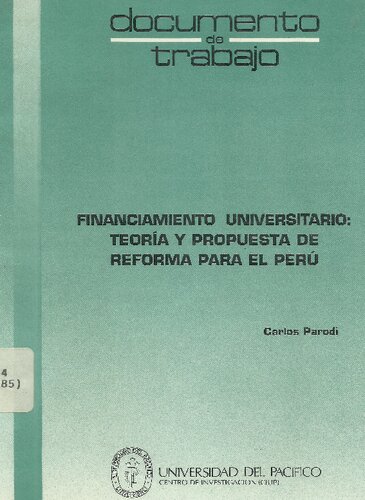 Financiamiento universitario: teoría y propuesta de reforma para el Perú