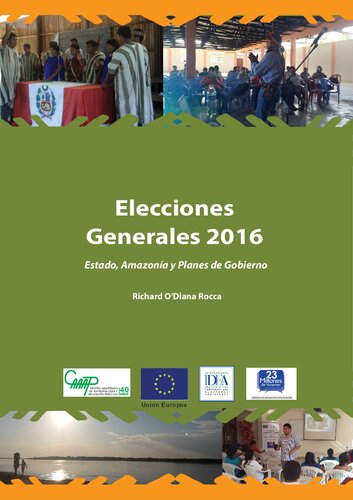 Elecciones Generales 2016. Estado, Amazonía y Planes de Gobierno