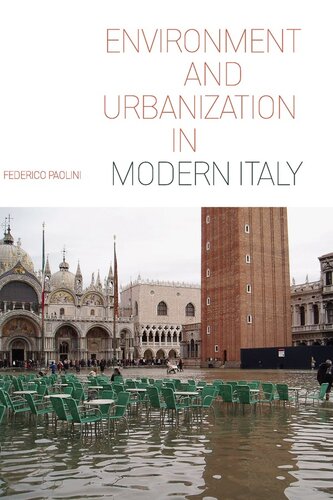 Environment and Urbanization in Modern Italy