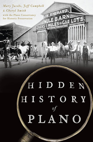 Hidden History of Plano