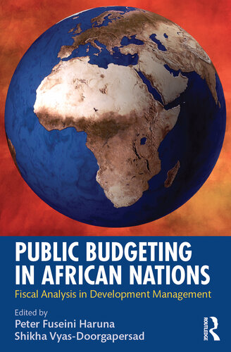 Public Budgeting in African Nations: Fiscal Analysis in Development Management