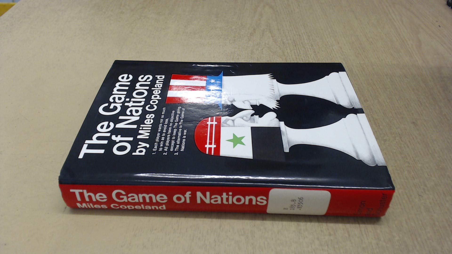 The Game of Nations: The Amorality of Power Politics