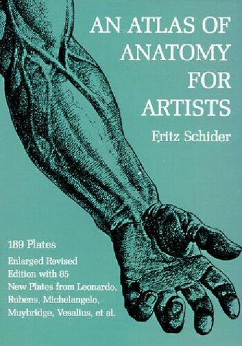 An Atlas of Anatomy for Artists.