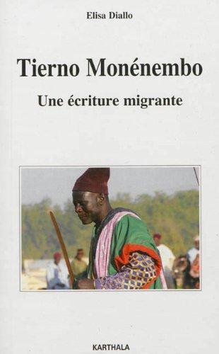 Tierno Monénembo: Une écriture migrante