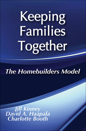 Keeping Families Together: The Homebuilders Model