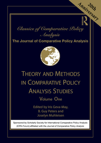 Theory and Methods in Comparative Policy Analysis Studies: Volume One