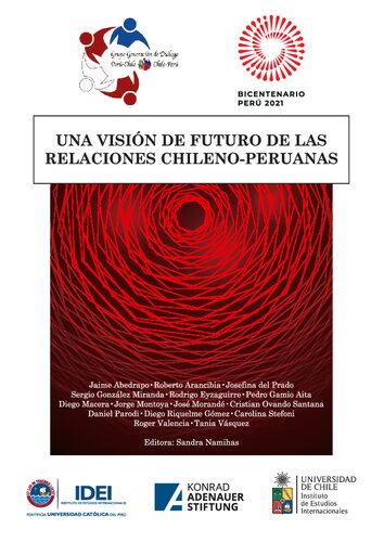 Una visión de futuro de las relaciones chileno-peruanas