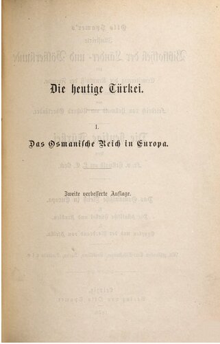 Schilderung von Land und Leuten des Osmanischen Reiches vor und nach dem Kriege von 1877/78