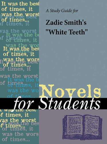 A Study Guide for Zadie Smith's White Teeth