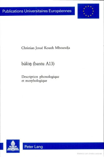 Bàlòŋ (Bantu A13): Description Phonologique et Morphologique