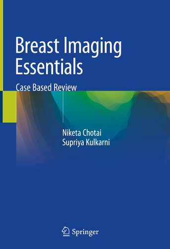 Breast Imaging Essentials : Case Based Review