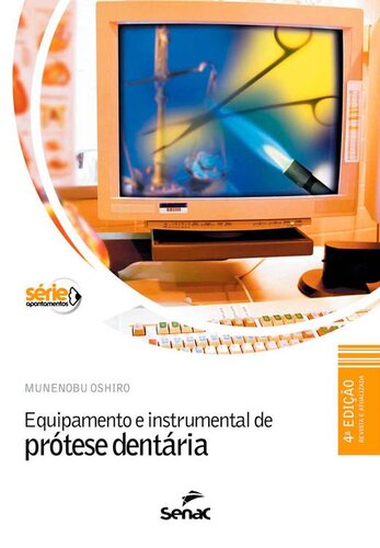 Equipamento e instrumental de prótese dentária