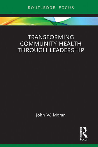 Transforming Community Health Through Leadership