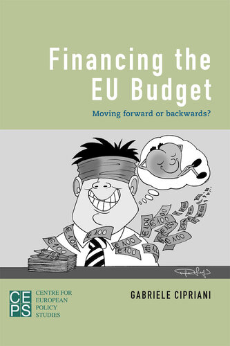 Financing the Eu Budget: Moving Forward or Backwards?