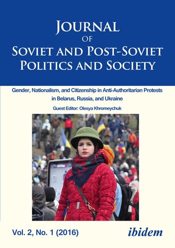 Journal of Soviet and Post-Soviet Politics and Society: 3:2 (2017)