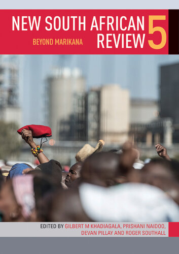 New South African Review 5: Beyond Marikana