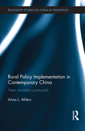 Rural Policy Implementation in Contemporary China: New Socialist Countryside