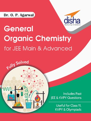 General Organic Chemistry IUPAC Stereo chemistry Reaction Mechanism for IIT JEE Main & JEE Advanced Useful for KVPY CBSE PU ISc NEET CET other Engineering Entrance Exams