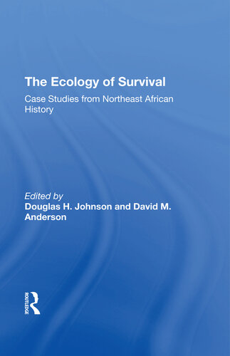 The Ecology of Survival: Case Studies From Northeast African History