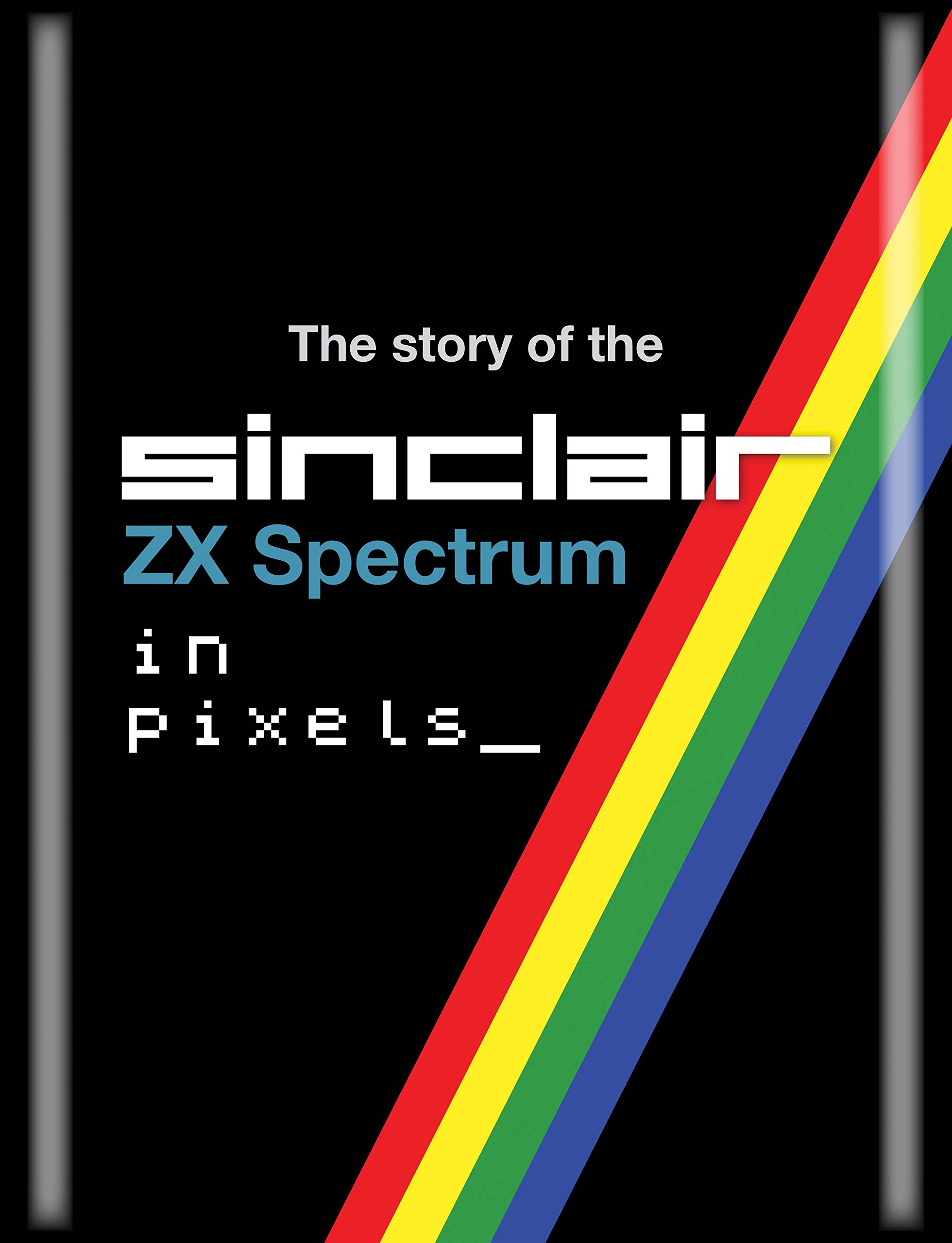 The History of the ZX Spectrum in Pixels