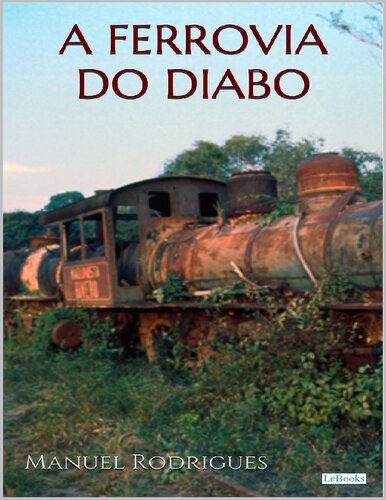 A Ferrovia Do Diabo